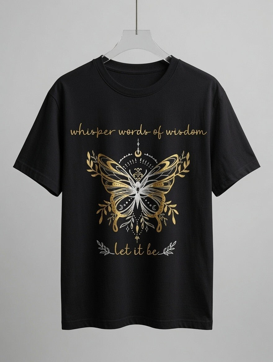 Let It Be Butterfly Whisper Words of Wisdom Spiritual Boho Graphic Tee Unisex