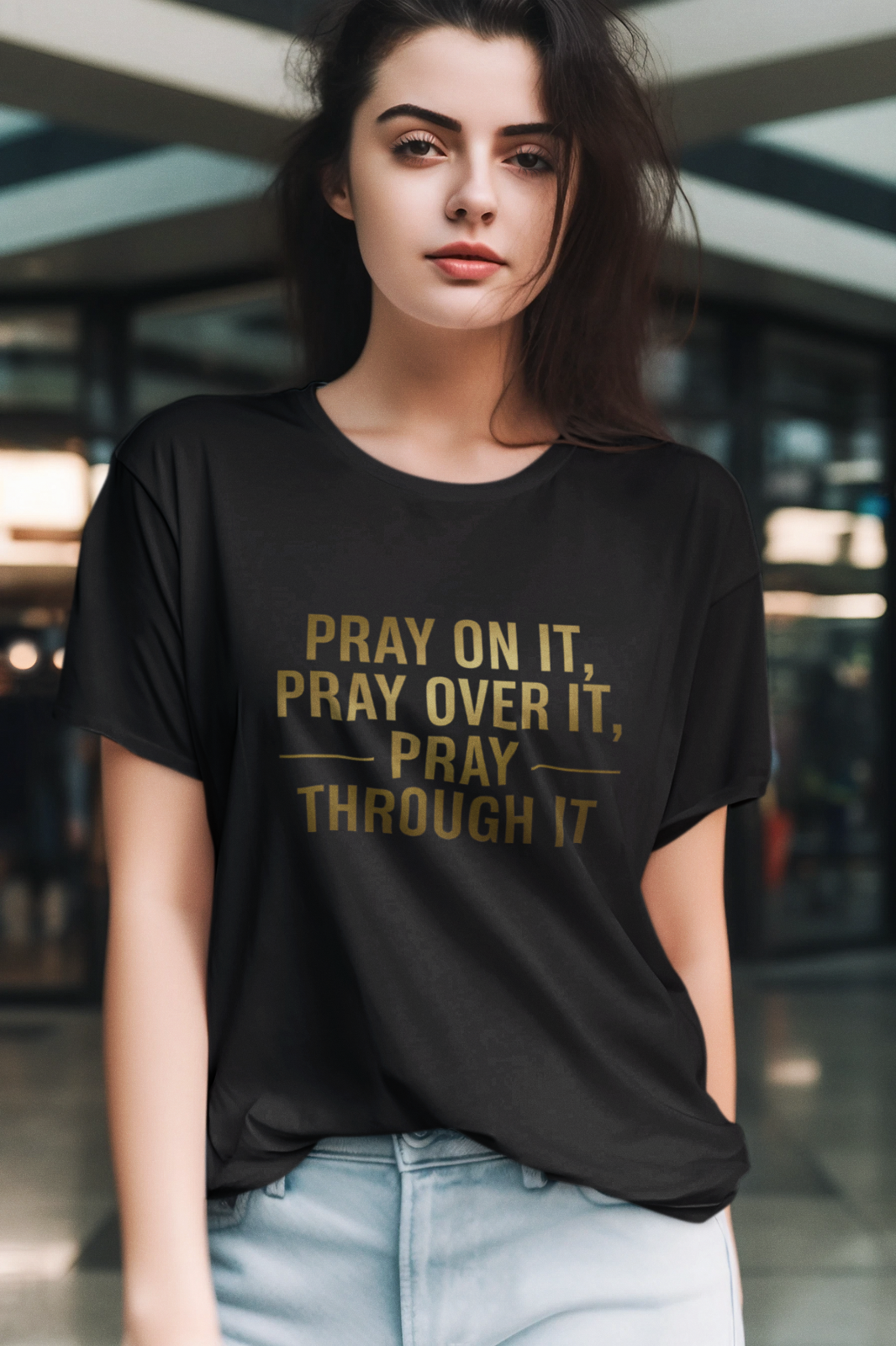 Pray On It Pray Over It Pray Through It T-Shirt Faith Christian Quote Tee Unisex