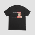 Too Much Radio Not Enough Head Funny Retro Meme Graphic T-Shirt