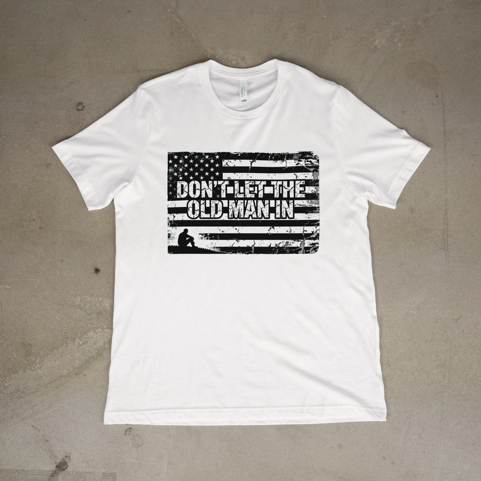 Don't Let The Old Man In Shirt Distressed American Flag Graphic Tee USA Gift