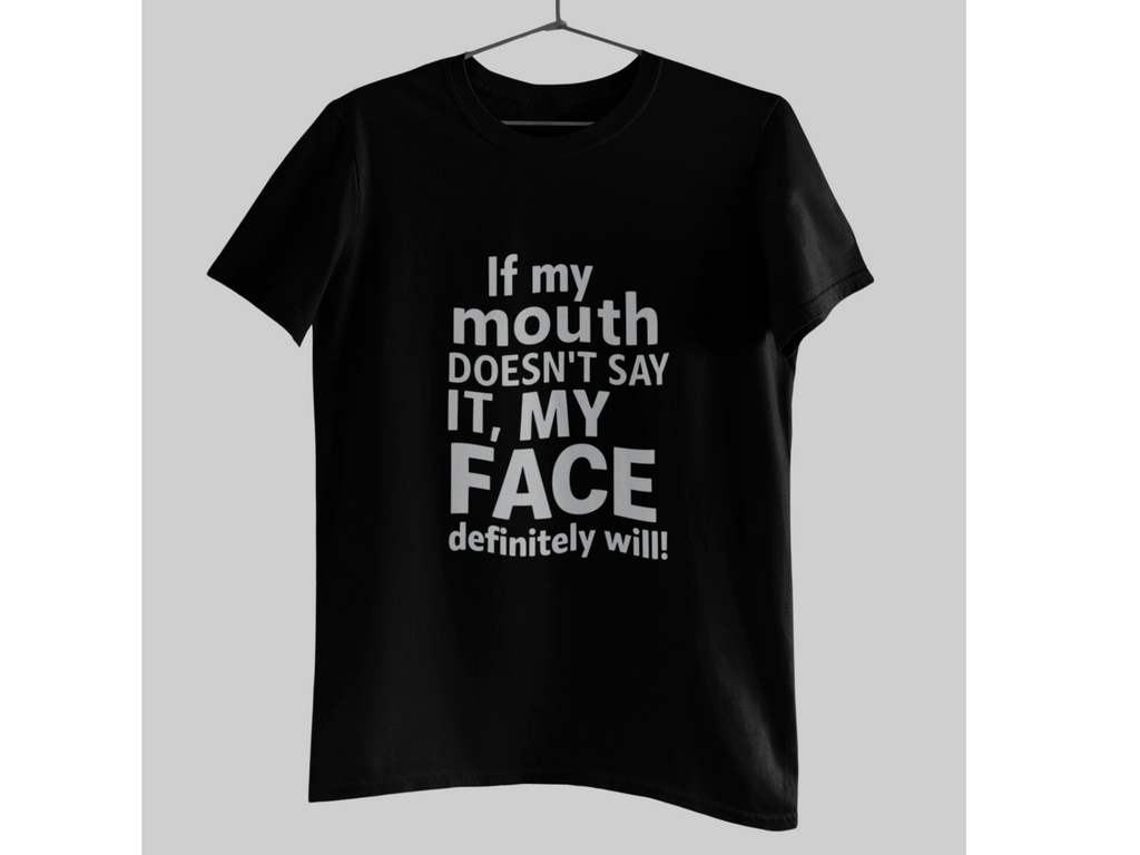 If My Mouth Doesn’t Say It Funny Quote Shirt Sarcasm Light Grey Unisex Tee