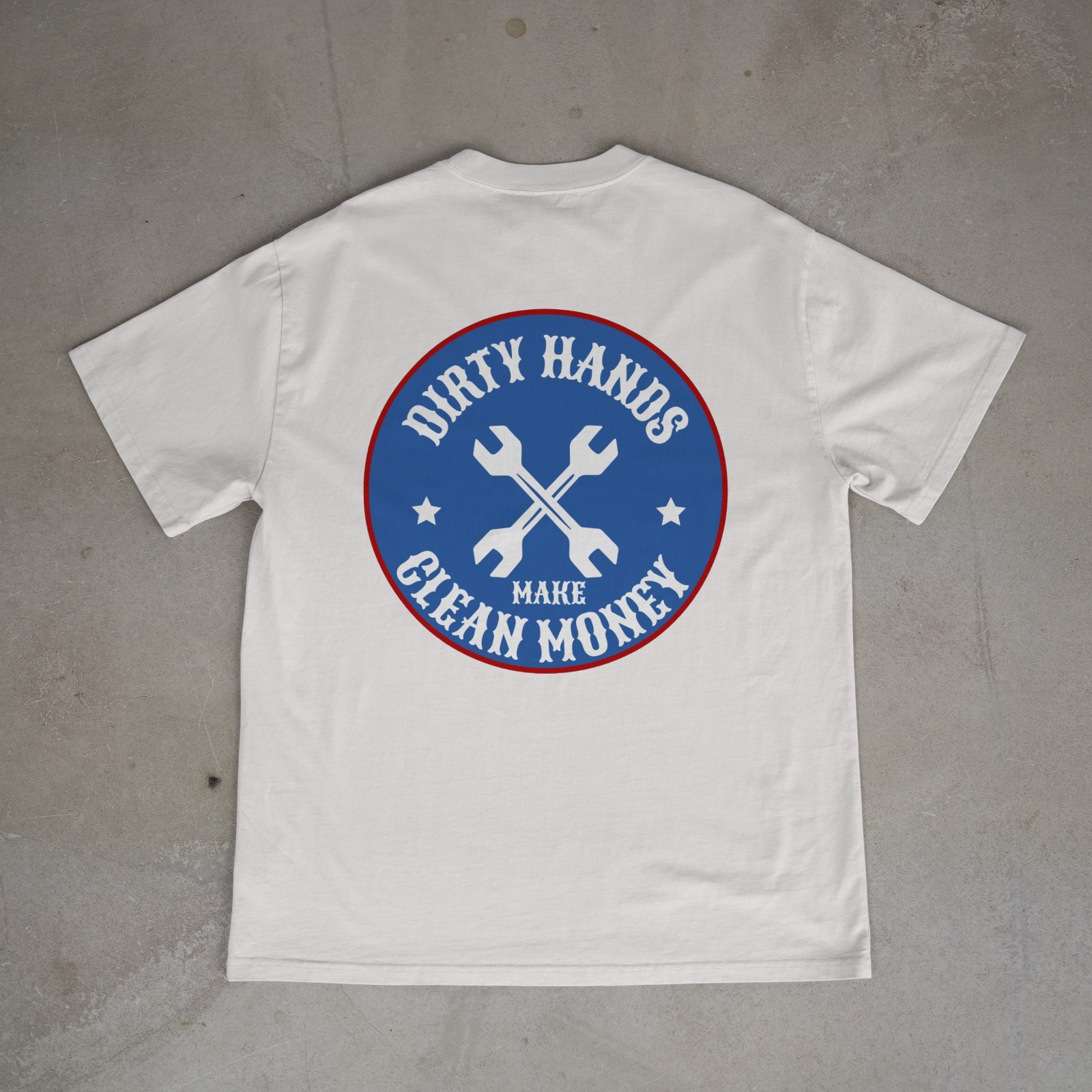 Dirty Hands Make Clean Money Shirt Blue Collar Work Pride Tee Back Print