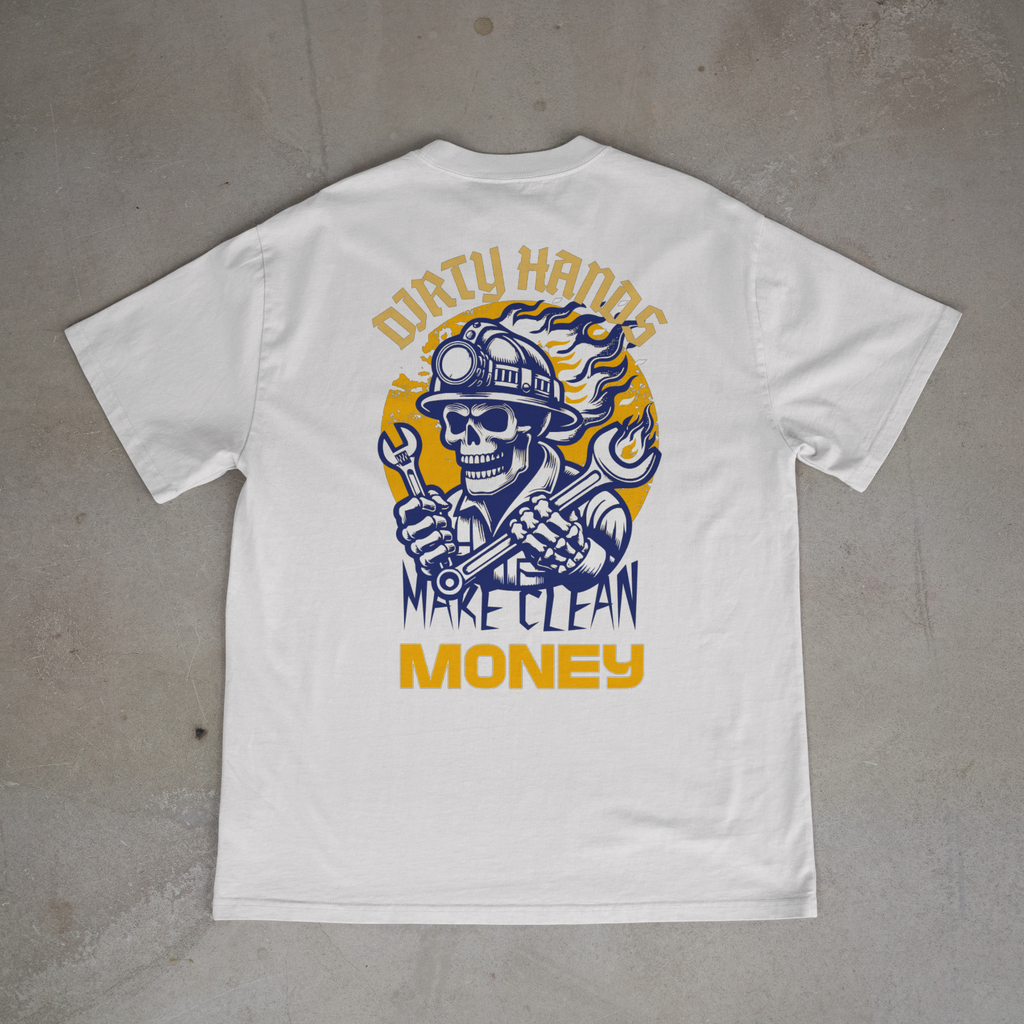 Dirty Hands Make Clean Money Shirt Blue Collar Skull Worker Tee Back Print