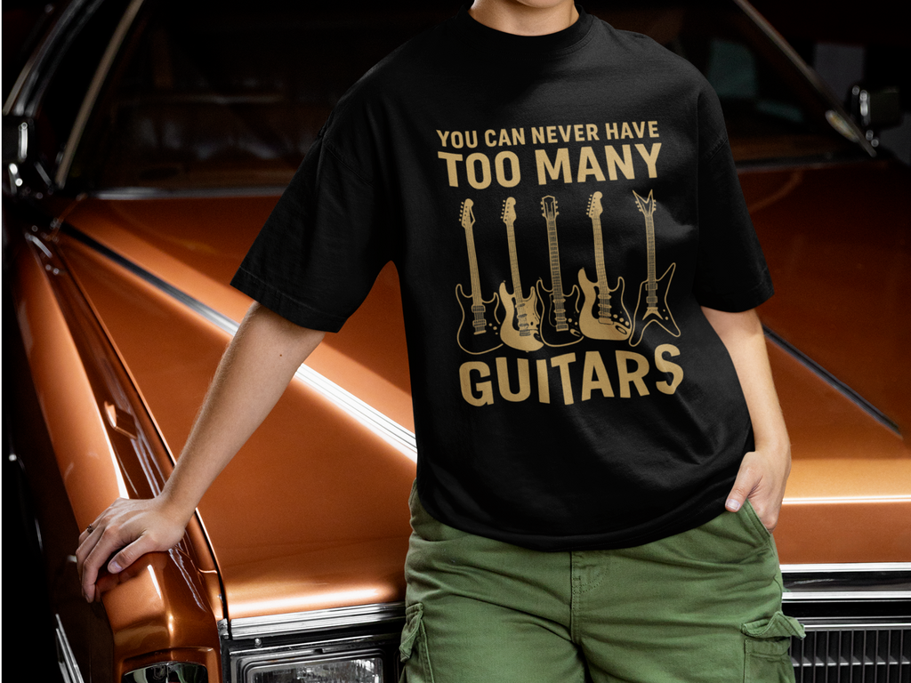 You Can Never Have Too Many Guitars T-Shirt | Rock Guitarist Tee