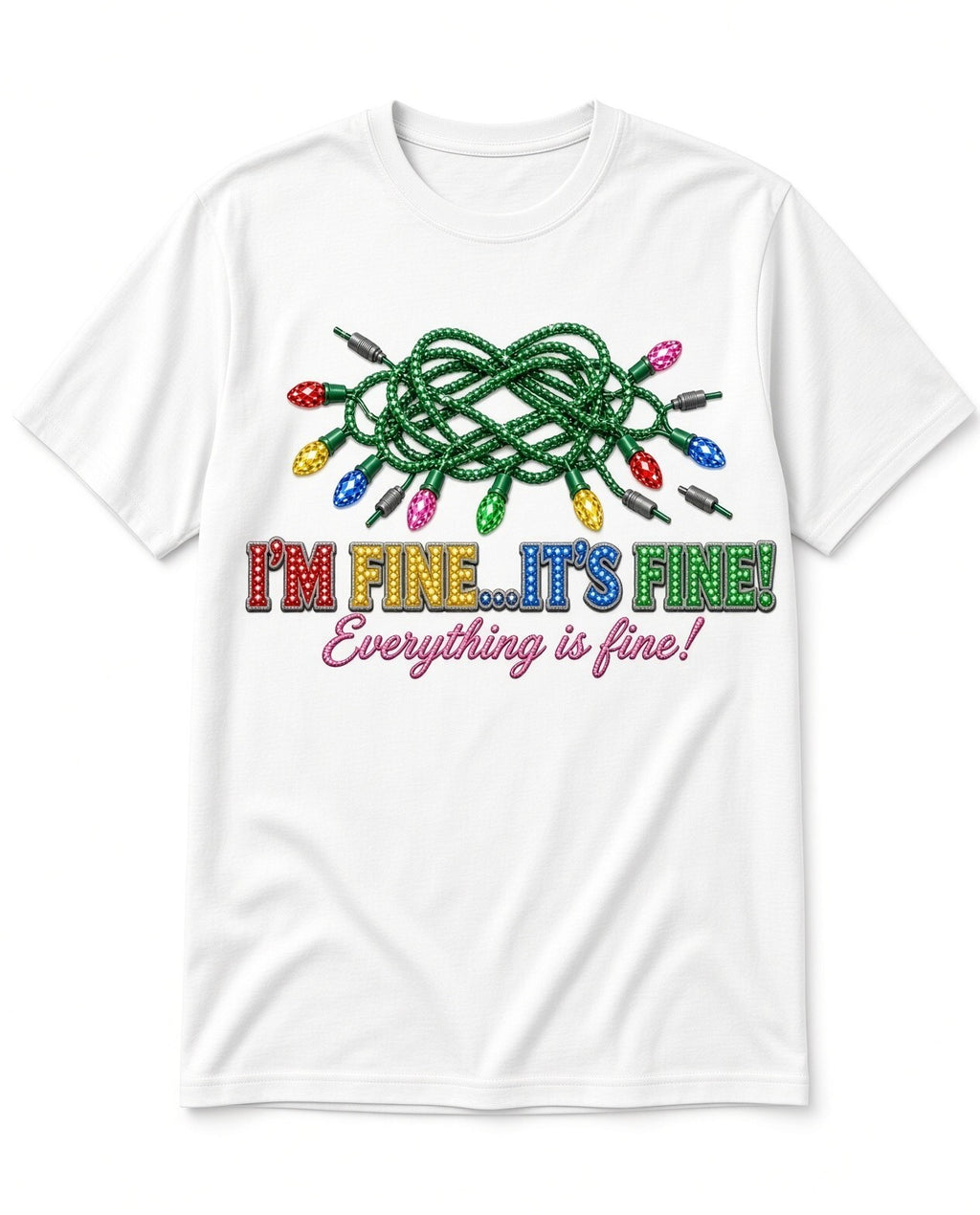 I'm Fine It's Fine DTF Transfer 10" PK4 Tangled Christmas Lights Heat Press