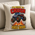 4pk 10" I'm Ready to Crush First Grade Monster Truck DTF Transfer Ready to Press