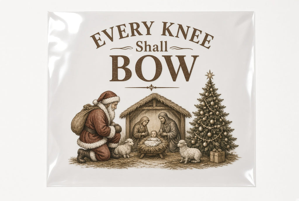 Every Knee Shall Bow DTF Transfer 4 Pack 10 Inch Santa Nativity Ready To Press