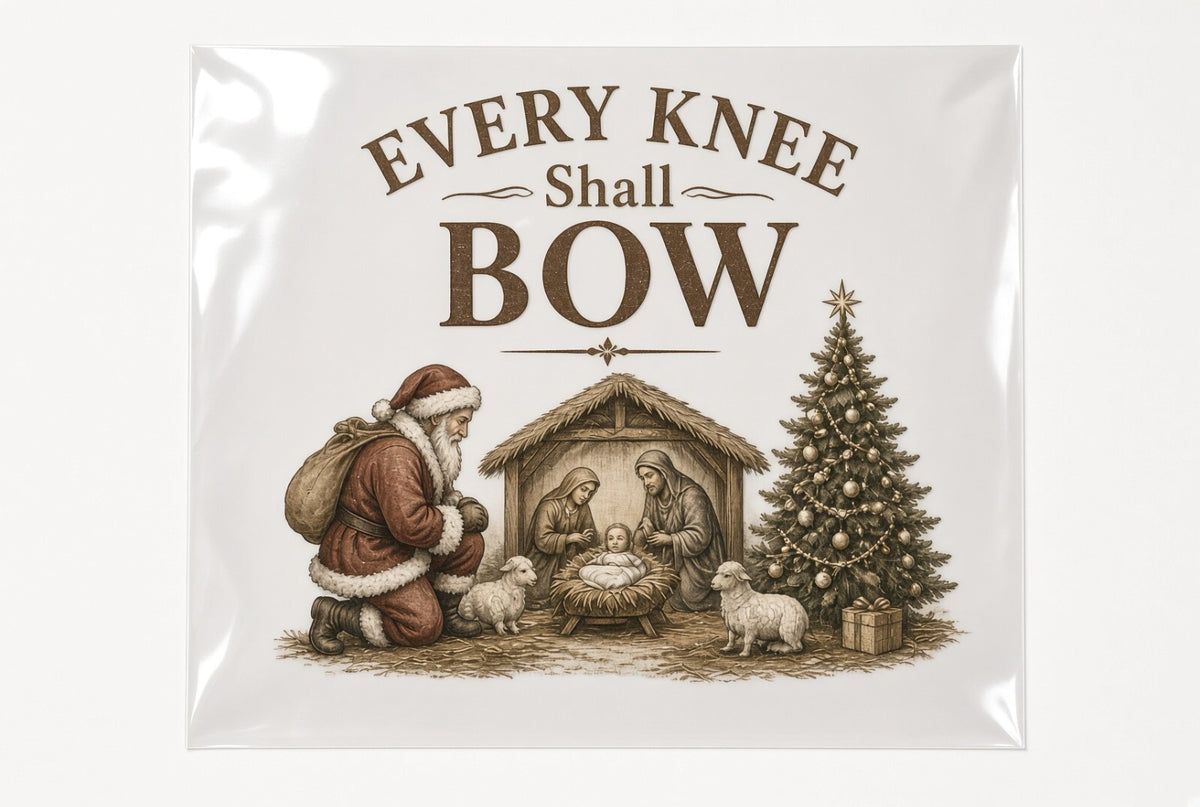 Every Knee Shall Bow DTF Transfer 4 Pack 10 Inch Santa Nativity Ready To Press