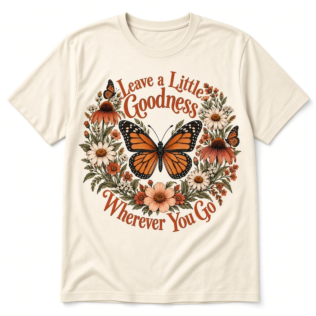 4 PCS DTF Transfer Leave a Little Goodness Monarch Butterfly 10in Iron On