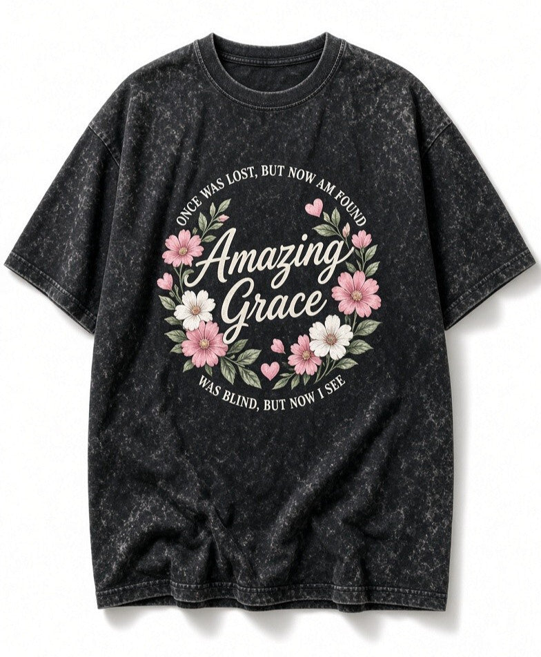 Acid Wash Black Tee Amazing Grace Floral Once Was Lost Now Am Found Shirt