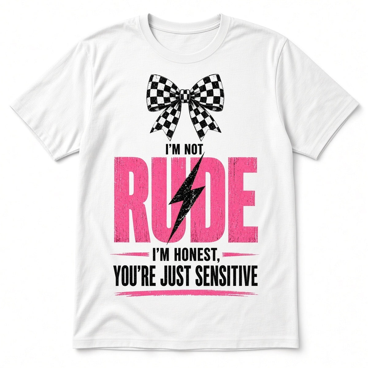 4PCS 10" DTF Transfer Im Not Rude Im Honest Youre Just Sensitive Bow Lightning