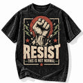 Resist This Is Not Normal Acid Wash Shirt Raised Fist Protest Graphic Tee