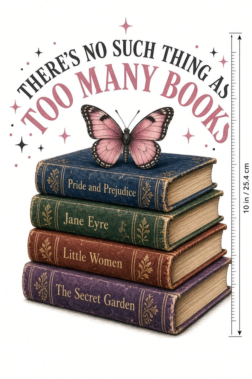 4pcs 10in Too Many Books Stack Butterfly DTF Transfer