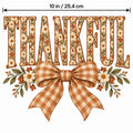 4PCS DTF Transfer Thankful Floral Letters Gingham Bow 10in Iron On