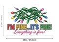 I'm Fine It's Fine DTF Transfer 10" PK4 Tangled Christmas Lights Heat Press