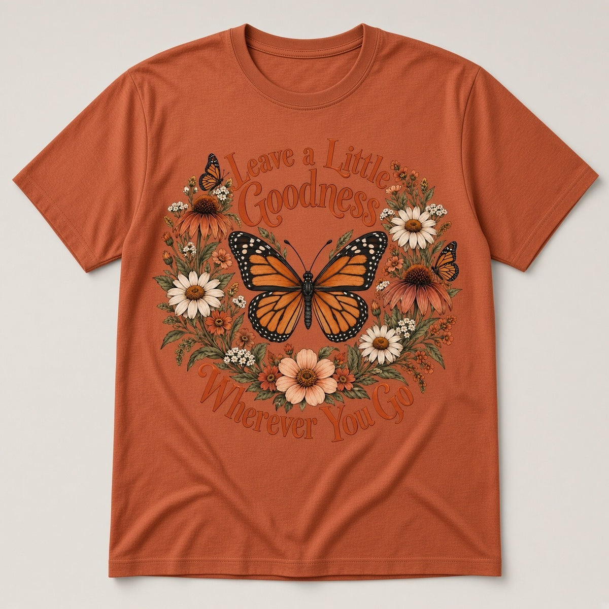 4 PCS DTF Transfer Leave a Little Goodness Monarch Butterfly 10in Iron On