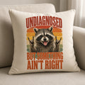 4pc 10" Undiagnosed But Something Ain't Right Raccoon DTF Transfer Ready Press