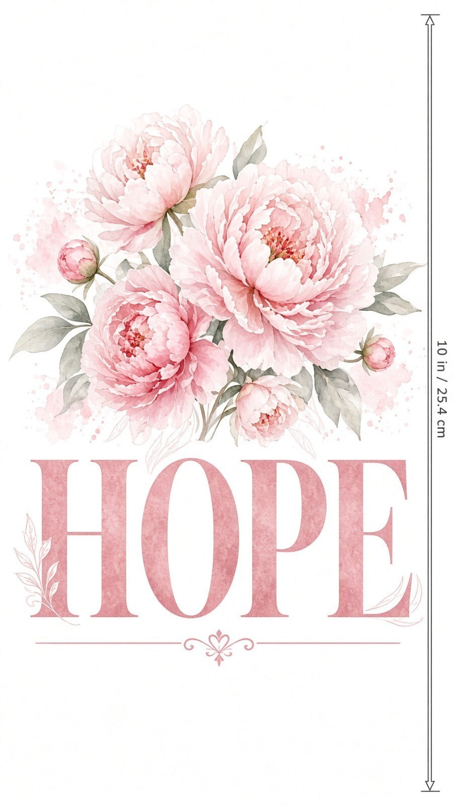 4pcs 10in HOPE Pink Peony Floral Faith DTF Transfer