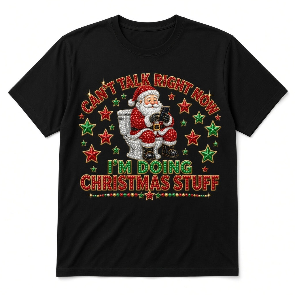 Can't Talk Christmas Stuff DTF Transfer 10" PK4 Funny Santa Toilet Heat Press