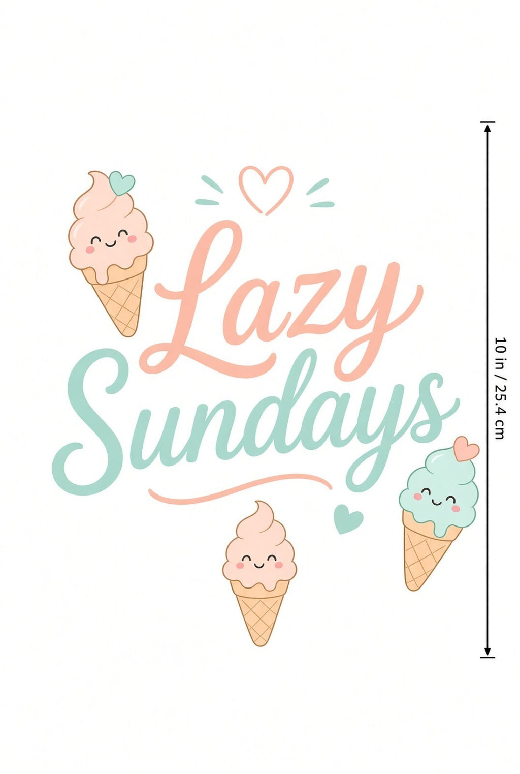 4pcs 10in Lazy Sundays Ice Cream Cute DTF Transfer