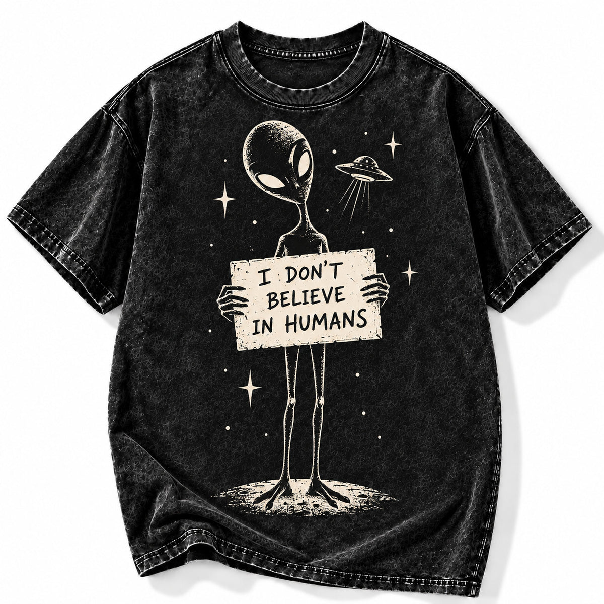 Funny Alien I Don’t Believe in Humans Acid Wash Black T-Shirt Unisex Graphic Tee