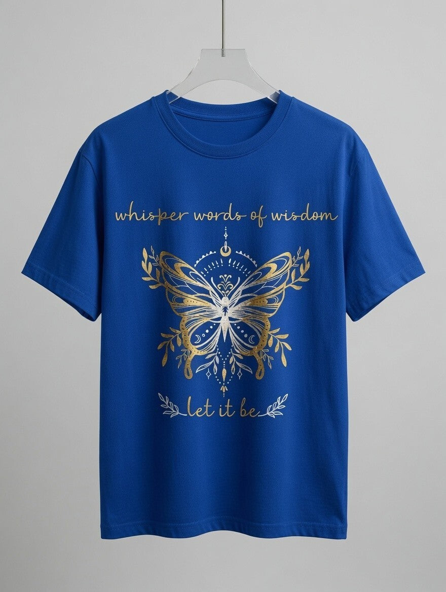 Let It Be Butterfly Whisper Words of Wisdom Spiritual Boho Graphic Tee Unisex