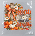 4 Pack Rooted in Christ Fall DTF Heat Transfers Christian 10 Inch