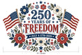 4Pcs 10" 250 Years of Freedom DTF Transfers 1776-2026 Floral Flag Iron On