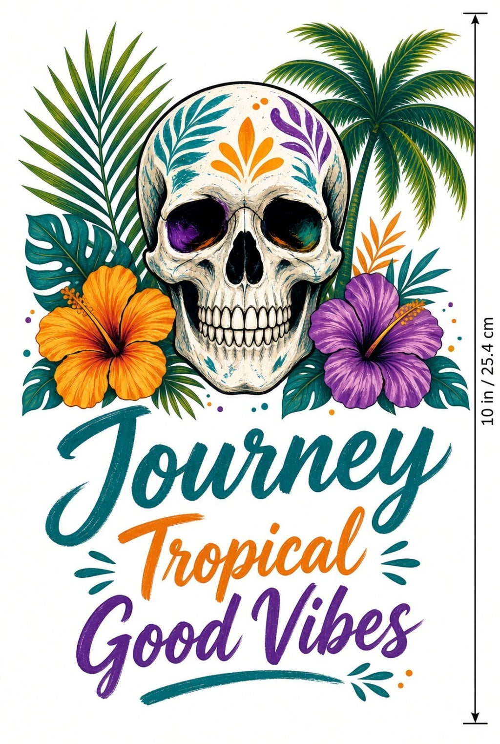 4pcs 10in Tropical Skull Journey Good Vibes DTF Transfer