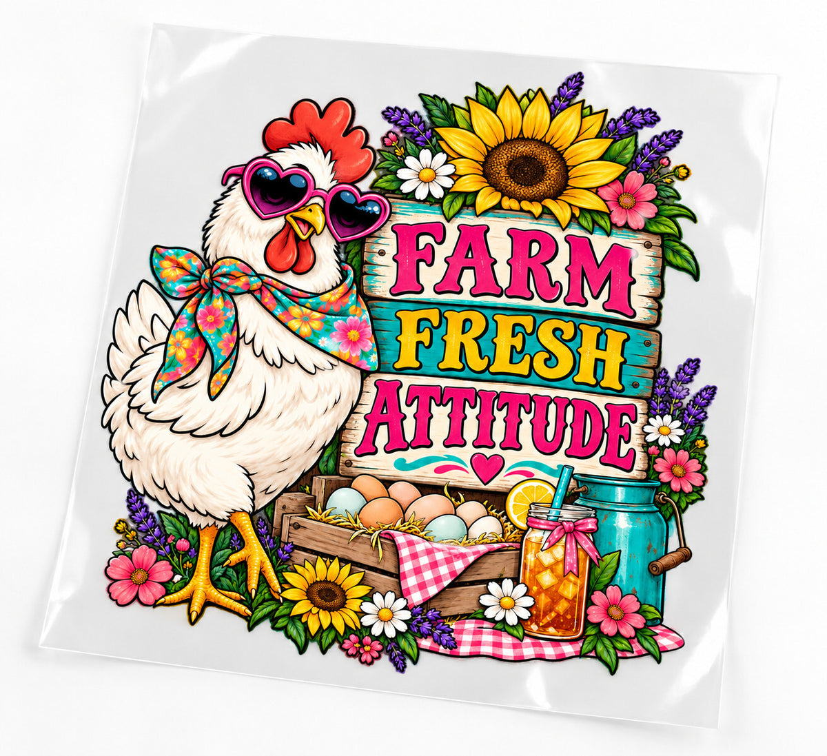 Farm Fresh Attitude Chicken DTF Transfer 10 Inch Ready to Press Pack of 4