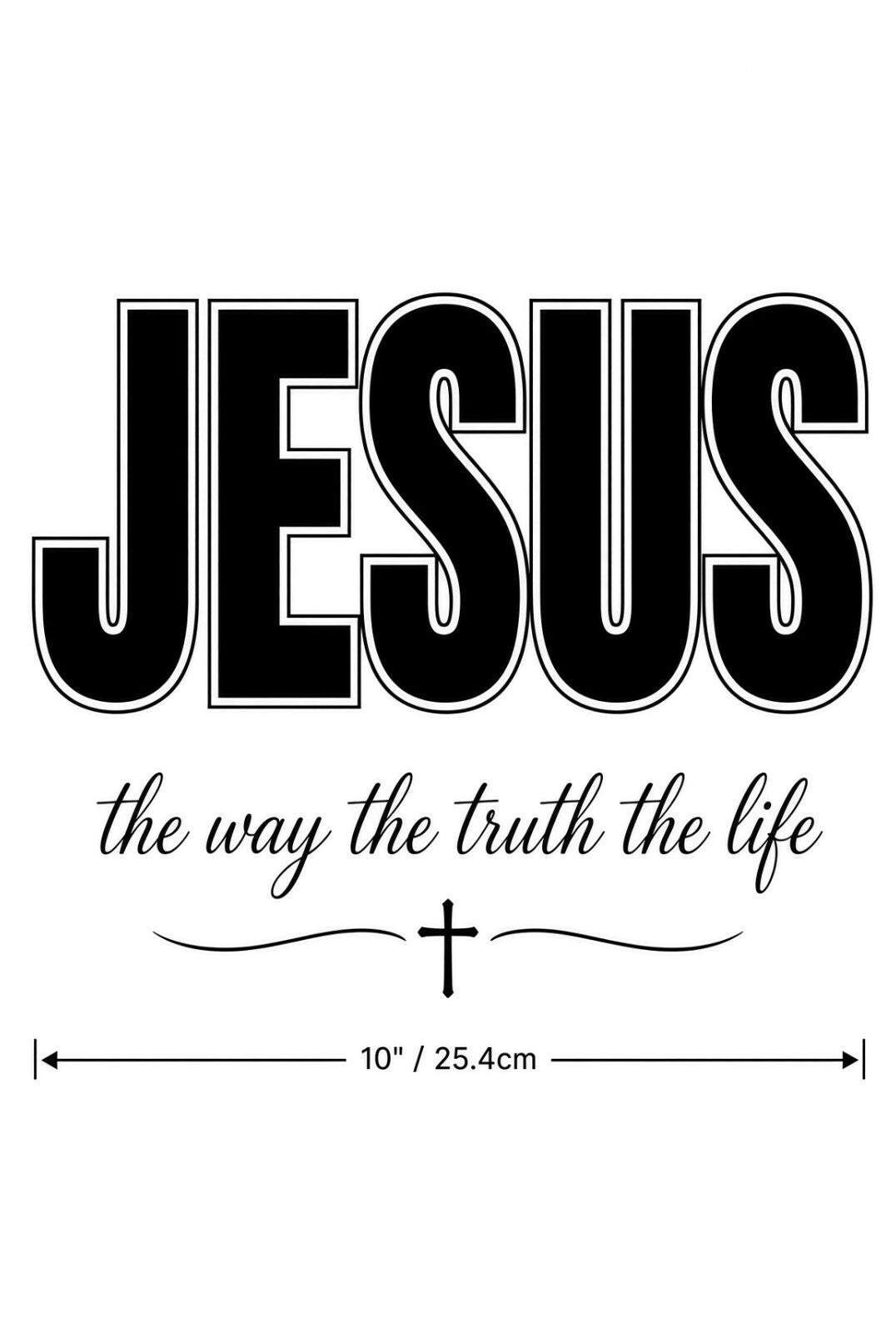 4PCS 10in DTF Transfer Jesus The Way The Truth The Life Christian