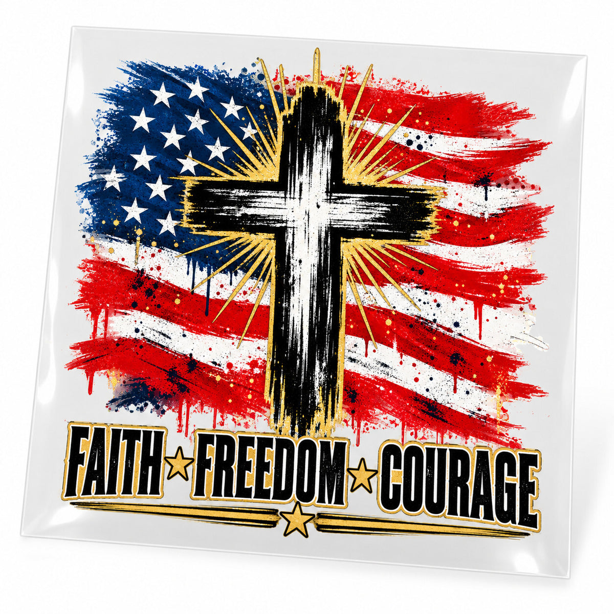 Faith Freedom Courage American Flag DTF Transfer 10 Inch Pack of 4