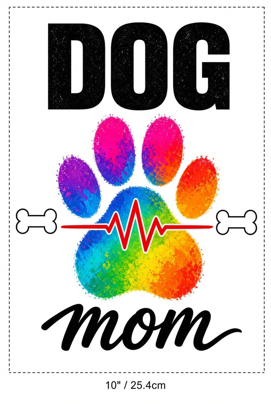 4pcs 10" Dog Mom DTF Transfer PNG Rainbow Paw Heartbeat Iron On Shirt