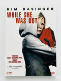 While She Was Out DVD | Kim Basinger Revenge Thriller Movie