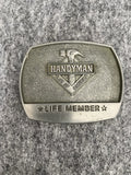 Vtg 1996 Handyman Club of America Belt Buckle Life Member Vintage Metal