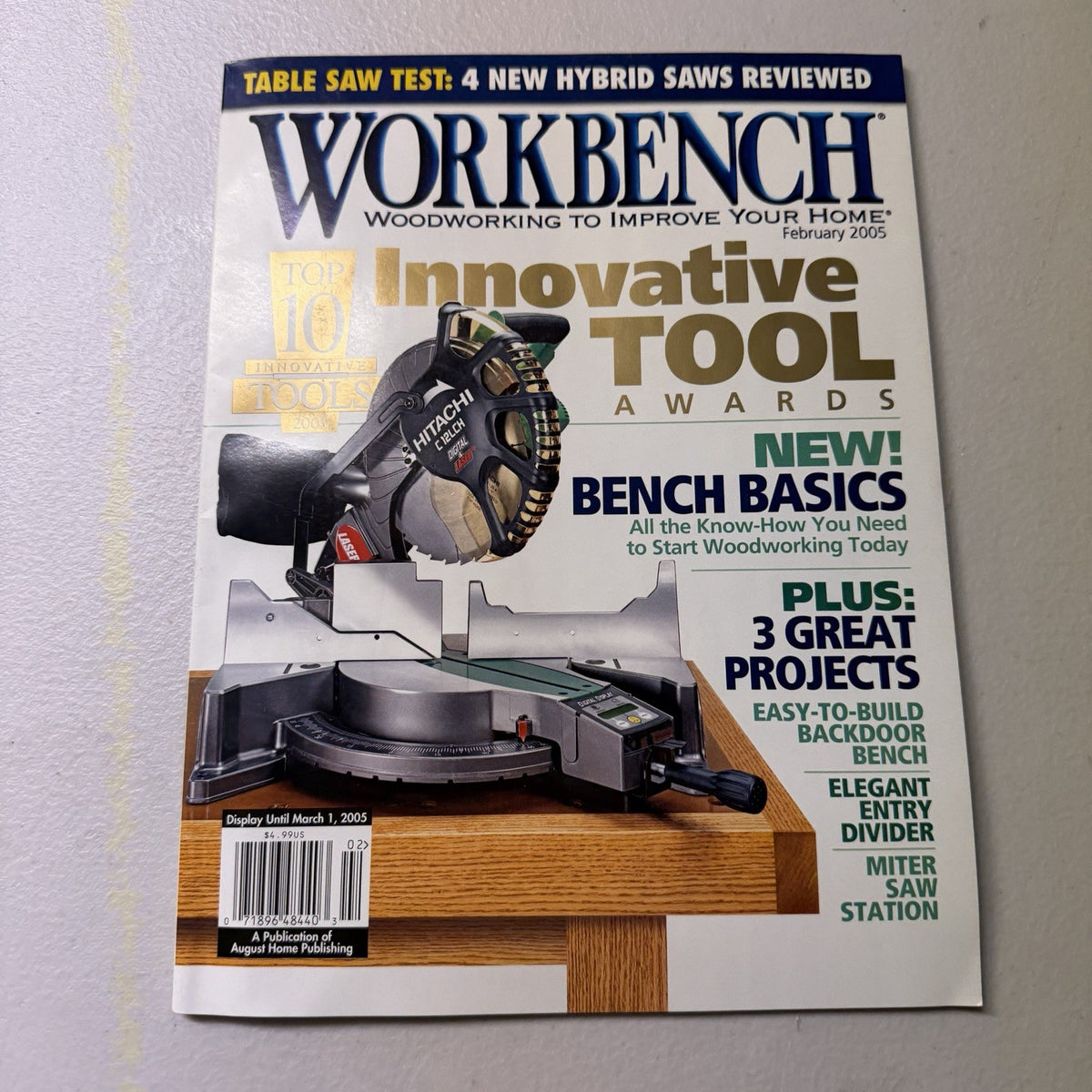 Workbench Magazine Feb 2005 - Top 10 Tools Awards + Hybrid Saw Test