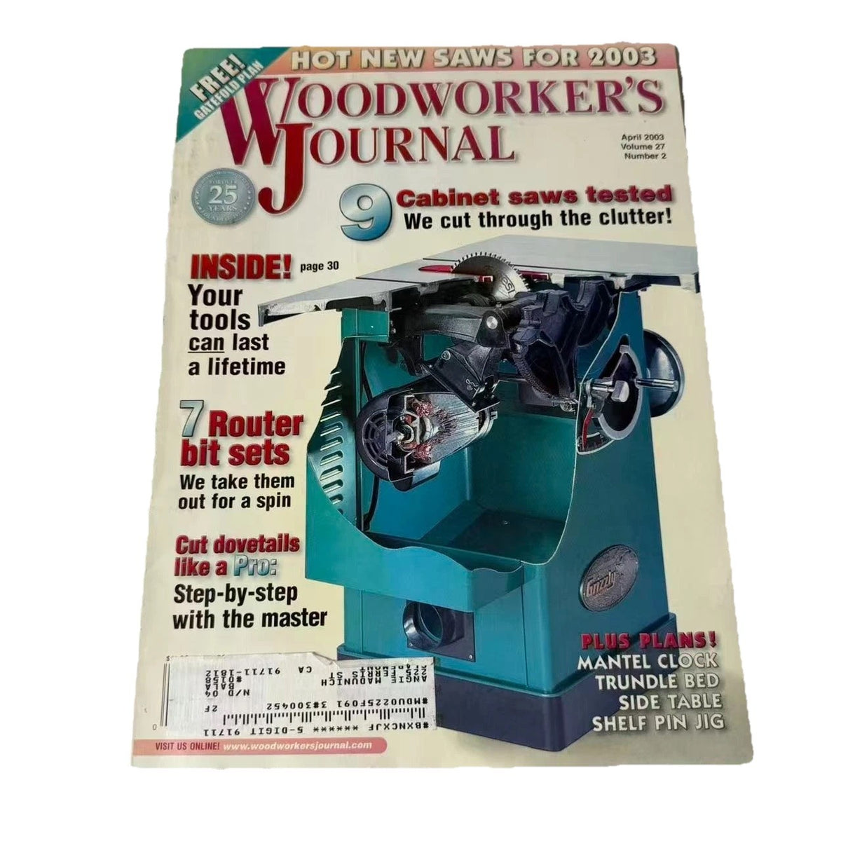 Woodworker’s Journal April 2003 Vol 27 No 2 Cabinet Saw Review Dovetail Plans