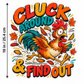 4pcs 10" Cluck Around and Find Out DTF Transfer Funny Rooster Chicken Iron On